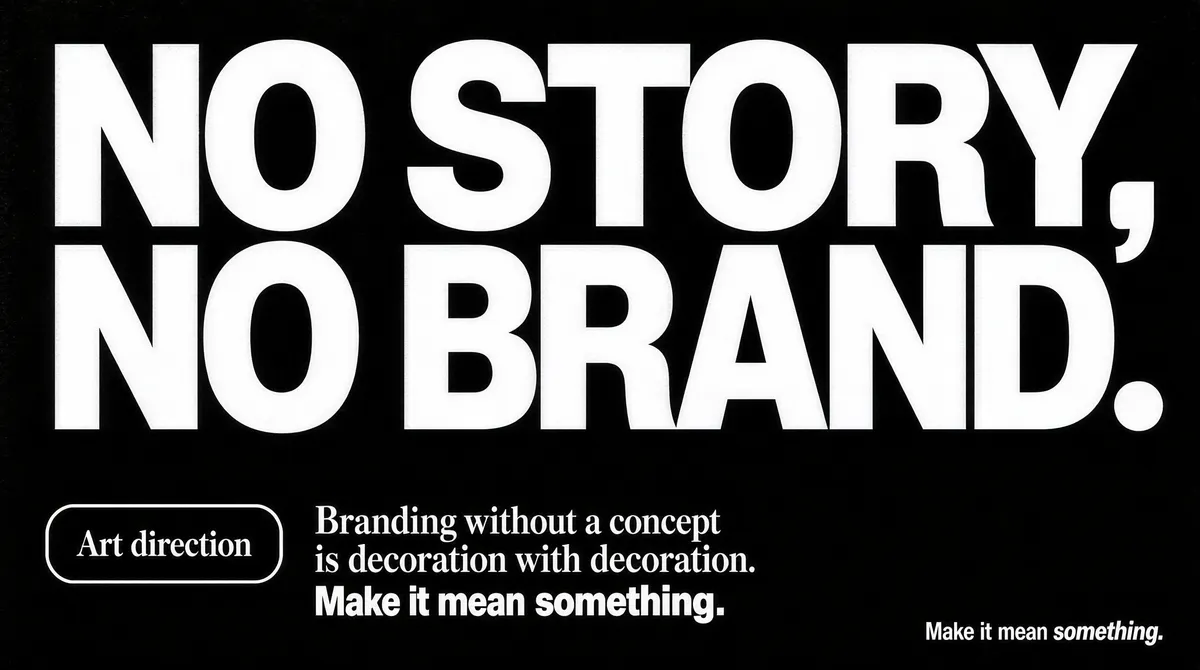 NO STORY NO BRAND Typographic Manifesto