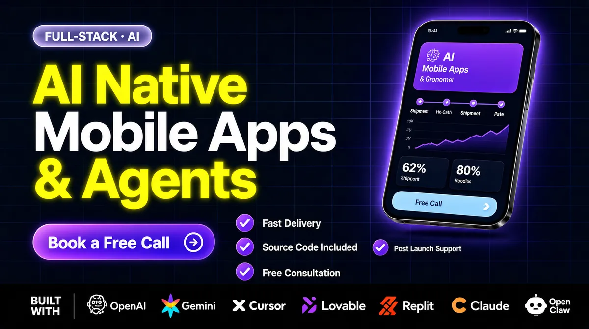 AI Native Mobile Apps and Agents