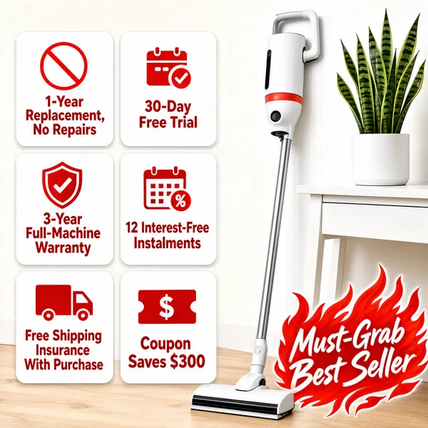 [Format]
Professional e-commerce product main image, square 1:1, bright after-sales-driven appliance style with a red service-badge grid on a clean home set.

[Colors]
Bright white-and-cream room background with a light wood floor and a green snake plant; the stick vacuum in white with coral accents; six red icon badges in white cards; a red flame script mark at lower right.

[Layout]
The left half is a 2×3 grid of white rounded cards, each with a red icon and red text. The right half shows the vacuum leaning against a white desk, running off the bottom edge. A red script burst sits at the lower-right corner.

[Subject]
A white cordless stick vacuum with a coral-red accent ring at the motor, a slim silver pole and a low floor head, standing upright beside a white desk with a snake plant in a white pot.

[Headline]
Six badge cards reading: "1-Year Replacement, No Repairs", "30-Day Free Trial", "3-Year Full-Machine Warranty", "12 Interest-Free Instalments", "Free Shipping Insurance With Purchase" and "Coupon Saves $300". Lower-right, bold red script caps "Must-Grab Best Seller" with small flame marks.

[Badges]
The six-card red service badge grid; the red script burst.

[Mood]
Bright, reassuring and service-heavy; airy white interior warmed by confident red promises.