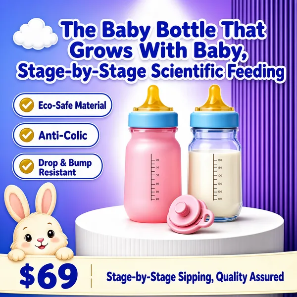 [Format] Professional e-commerce product main image, square 1:1, soft gradient baby-care poster with stage lighting. [Colors] Periwinkle-to-violet gradient background (#8f8fe8 range) with a vertical ribbed panel on the right and a soft spotlight glow; a white podium, bubblegum pink and sky-blue bottle collars, golden-yellow nipples; a cream ribbon banner along the bottom (#f5efe0). No frame border. [Layout] The headline occupies the top third in two lines with a small cloud motif beside it. Three check-marked claim pills stack on the left. Two baby bottles stand on a round white podium at center-right with a pink pacifier in front. A bunny illustration peeks from the bottom-left corner. The cream ribbon at the bottom carries the price on the left and a slogan on the right. [Subject] Two wide-neck baby bottles, one frosted pink and one clear with milk inside, each with a golden silicone nipple and measurement markings printed up the side, plus a matching pink pacifier resting on the podium. [Headline] Bold blue type with white outlines announces The Baby Bottle That Grows With Baby, Stage-by-Stage Scientific Feeding across the top. The bottom ribbon shows an estimated price of $69 on the left and the slogan Stage-by-Stage Sipping, Quality Assured on the right. [Badges] Three blue-outlined pills with gold check marks read Eco-Safe Material, Anti-Colic and Drop & Bump Resistant. [Mood] Gentle, caring and reassuring, wrapping the product in a soft nursery glow.