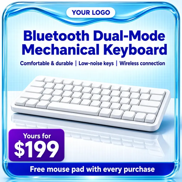[Format]
Professional e-commerce product main image, square 1:1, cool glossy tech-accessory promo with a rounded glassy frame.

[Colors]
Icy blue gradient background (#dfeefa) enclosed by a translucent blue frame with a wavy top banner; royal-blue title; white hardware; purple price block. No plain border - the blue glass frame is part of the design.

[Layout]
The wavy blue ribbon across the top carries a logo pill; the title spans the upper area; the keyboard lies flat across the middle on a pale desk plane; a purple price block sits bottom-left with a blue claim bar running along the bottom.

[Subject]
No people. A slim white low-profile mechanical keyboard with rounded keycaps, shot at a low three-quarter angle floating just above a pale reflective desk, lit with soft blue ambient light and faint glassy highlights.

[Headline]
Centered royal-blue display type: "Bluetooth Dual-Mode Mechanical Keyboard"; beneath it a smaller blue line with thin separators: "Comfortable & durable | Low-noise keys | Wireless connection".

[Badges]
Top ribbon pill: "YOUR LOGO"; bottom-left purple block: "Yours for $199" with $199 oversized; bottom blue bar in white caps: "Free mouse pad with every purchase".

[Mood]
Clean, cool and gadget-forward; icy blue glassiness with crisp white hardware and tidy promo blocks.