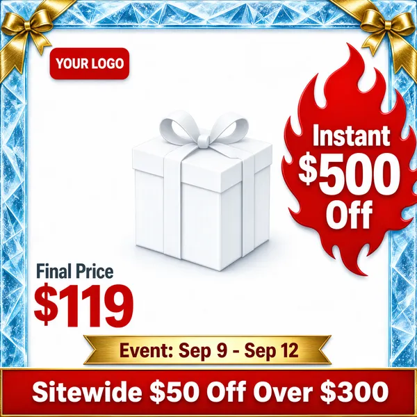 [Format]
Professional e-commerce product main image, square 1:1, frosty icy-blue festival frame with flame discount badge and red offer bar.

[Colors]
A frosted icy-blue crystalline frame (#a8cfe8) with frost texture surrounding a white interior; a faint grey gift-box placeholder; a red flame badge (#d42a2a); gold ribbon accents; a gold date strip; a red bottom bar with white text. Frame border in icy blue.

[Layout]
The frozen frame encloses a white stage; a logo chip sits at the top left; the flame badge juts in from the right at mid-height; the price block anchors the lower left; a date banner runs center-bottom; the red bar spans the full bottom edge.

[Subject]
A faint white gift box with a soft bow as a placeholder centered on the white background.

[Headline]
Flame badge: 'Instant $500 Off' in white on red; lower-left: 'Final Price' above a bold '$119'; gold strip: 'Event: Sep 9 - Sep 12'; red bar: 'Sitewide $50 Off Over $300' in white.

[Badges]
Red flame discount burst; red 'YOUR LOGO' chip; gold ribbon corner accent.

[Mood]
Crisp winter-festival urgency with cool frosted styling and hot red deals.