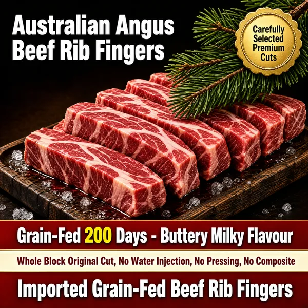 [Format]
Professional e-commerce product main image, square 1:1, premium raw-meat style with dramatic dark backdrop, evergreen garnish and stacked red claim bands.

[Colors]
Background is a deep smoky brown (#2e221a) falling to near-black with a warm glow on the meat; the rib fingers are vivid marbled red with cream fat; the headline is soft warm white; a gold scalloped seal accents the top right; the lower bands are layered crimson red (#b01414) with white and yellow type. No frame border.

[Layout]
The two-line headline occupies the top-left; a gold seal sits top-right beside a green pine branch entering the corner; a rustic wooden tray of stacked raw beef rib fingers fills the centre and lower half, angled diagonally; the bottom third is a stack of three red bands carrying the claims and closing line.

[Subject]
No people. A generous pile of thick-cut raw beef rib fingers with rich cherry-red flesh and heavy cream-coloured marbling, arranged in overlapping layers on a dark wooden board dusted with ice crystals and meat juices glistening under a warm spotlight; a fresh pine sprig drapes over the top edge.

[Headline]
Top-left in large warm-white bold sans-serif on two lines: "Australian Angus" and "Beef Rib Fingers". Top-right gold scalloped seal: "Carefully Selected Premium Cuts". Lower red bands, line by line: "Grain-Fed 200 Days - Buttery Milky Flavour" in white over yellow; a cream strip reading "Whole Block Original Cut, No Water Injection, No Pressing, No Composite"; the closing line in bold white: "Imported Grain-Fed Beef Rib Fingers".

[Mood]
Rich, premium and carnivorous; dark moody lighting making fresh marbled beef the undeniable hero.