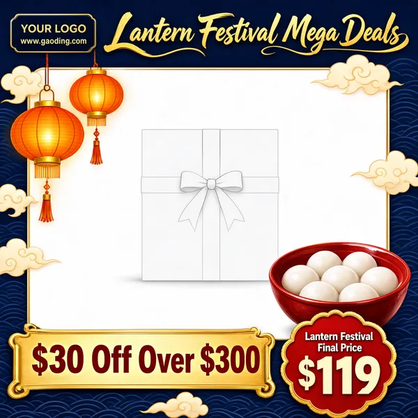 [Format]
Professional e-commerce product main image, square 1:1, navy Lantern Festival scene with lanterns, tangyuan and gold script header.

[Colors]
Deep navy background (#2a3a6a) with a subtle wave pattern and cream clouds; glowing orange lanterns; a red bowl of white tangyuan; a white inner panel with a faint gift box; a gold banner; a red scallomed price medallion; gold script lettering.

[Layout]
The navy border scene frames a white stage holding a faint gift-box placeholder; lanterns hang at the top left and a tangyuan bowl sits at the bottom right; the header row along the top carries a logo chip and gold script; the bottom pairs a gold banner on the left with a red price circle on the right.

[Subject]
A faint white gift box with a bow on a white panel, framed by glowing orange lanterns, drifting clouds and a red bowl of white glutinous rice balls.

[Headline]
Header: 'YOUR LOGO www.gaoding.com' beside 'Lantern Festival Mega Deals' in flowing gold script; gold banner: '$30 Off Over $300' in dark red; red medallion: 'Lantern Festival Final Price' above a bold '$119'.

[Badges]
Red scalloped price medallion; gold script header chip.

[Mood]
Traditional, warm Lantern Festival family celebration with lantern-lit charm.