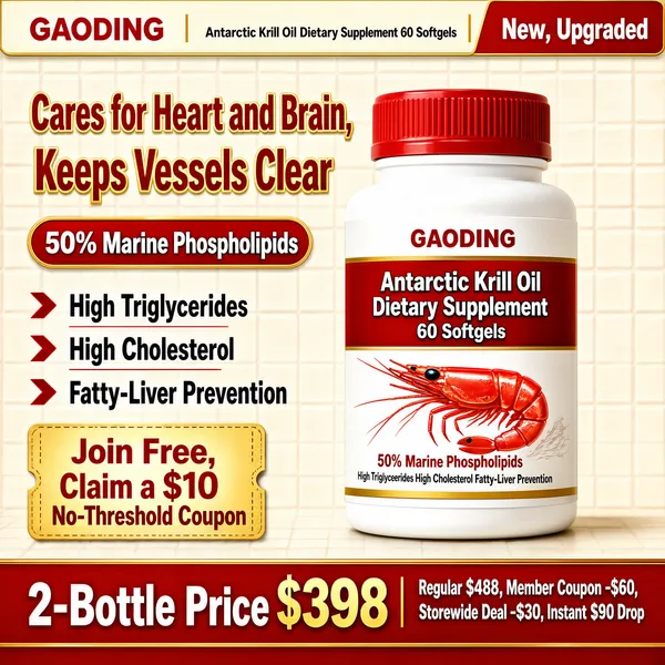 [Format]
Professional e-commerce product main image, square 1:1, warm promo for Antarctic krill oil supplements.

[Colors]
Soft beige tiled background, white bottle with red cap and red label band, gold and red headline text, red price banners, gold accent strips, shrimp illustration on the label.

[Layout]
Brand strip across the top with a red upgrade tag at right, two-line headline upper left, red pill stat beneath, three arrow list rows down the left, coupon card lower left, hero bottle center-right, price calculation bar across the bottom.

[Subject]
A white plastic supplement bottle with a red screw cap, label reading "GAODING Antarctic Krill Oil, Dietary Supplement, 60 Softgels" with a red krill-shrimp graphic.

[Headline]
Top: "Cares for Heart and Brain, Keeps Vessels Clear" in gold-bordered red lettering. Red pill: "50% Marine Phospholipids". List: "High Triglycerides", "High Cholesterol", "Fatty-Liver Prevention". Red tag: "New, Upgraded". Coupon card: "Join Free, Claim a $10 No-Threshold Coupon". Bottom: "2-Bottle Price $398" and math "Regular $488, Member Coupon -$60, Storewide Deal -$30, Instant $90 Drop".

[Badges]
Red corner upgrade tag; gold coupon card; full-width red price-breakdown banner.

[Mood]
Reassuring, heart-smart and deal-focused, a golden-hour wellness pitch.