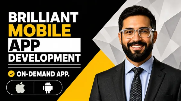 [Format]
Landscape 16:9 gig cover, dark editorial promo composite with hard geometric vector shapes. Matte finish, warm accent light on the subject. No watermark, no personal names.

[Layout]
Full-bleed near-black field broken by a large pale-grey low-poly facet shape behind the person on the right and a bold yellow diamond wedge slicing up from the bottom centre. The left half is a left-aligned stacked type column: four headline lines descending in size, a short thin horizontal rule, a single small check-bullet line, and a slim outlined rounded-pill tag at the bottom holding two small marks. The person occupies the right 45 percent, cropped by the right and bottom edges.

[Subject]
A smiling man in his thirties with a dark beard and clear-framed glasses, charcoal suit over a pale-blue shirt with a dark patterned tie, waist-up, arms out of frame, looking at camera. He fills the right 45 percent of the frame and overlaps the yellow wedge.

[Headline]
Left column, top to bottom: BRILLIANT in bold uppercase sans, white; MOBILE in very heavy uppercase sans, warm yellow; APP in very heavy uppercase sans, black, set on a white slab outlined by two thin dark rules; DEVELOPMENT in bold uppercase sans, white. Beneath a short hairline rule: a small filled yellow check disc followed by ON-DEMAND APP in bold uppercase sans, white, with a small dot after it. Bottom left: a slim outlined rounded-pill tag containing the Apple logo as a small light apple silhouette, a thin vertical divider and the Android robot as a small light rounded mark.

[Badges]
The outlined pill tag at the bottom-left holds the Apple logo and the Android robot mark, split by a thin vertical divider. The only other marks are the yellow check disc beside the bullet line.

[Mood]
Palette of near-black, charcoal, warm yellow and a single pale-grey facet. Confident, corporate and high-contrast; the yellow slab and the yellow diamond carry the thumbnail read.
