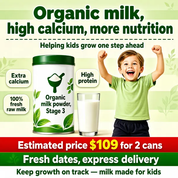 [Format]
Professional e-commerce product main image, square 1:1, bright growth-nutrition style in milk green and cream.

[Colors]
Cream #f4f1e0 background with soft green bands; white can tones with green leaf motifs; green headline type; red and yellow price accents; no frame border.

[Layout]
The headline across the top with a dashed sub-line; the milk-powder can standing on the left with a glass of milk beside it; a cheering boy on the right; claim chips around the can; price and service bands along the bottom edge.

[Subject]
A white milk-powder can with a green scoop-flower emblem labelled "Organic milk powder, Stage 3" and a green lid; beside it a clear glass of milk; on the right, a joyful white / Caucasian boy in a light green t-shirt and dark shorts, both fists raised in celebration with a wide open smile.

[Headline]
Top: "Organic milk, high calcium, more nutrition" in heavy green; beneath, "Helping kids grow one step ahead" in smaller green. Rounded chips: "Extra calcium", "100% fresh raw milk", "High protein". Bottom: a red bar "Estimated price $109 for 2 cans" in white and yellow, a green band "Fresh dates, express delivery" in white, and a white line "Keep growth on track — milk made for kids".

[Mood]
Healthy, energetic and reassuring; fresh green dairy tones with a lively childhood moment.