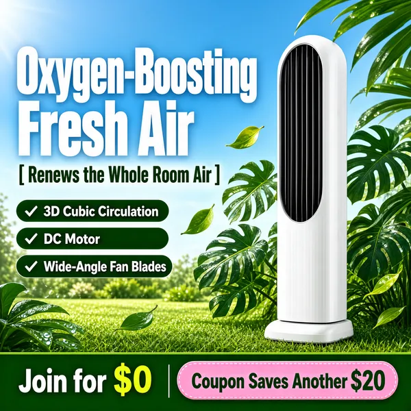 [Format] Professional e-commerce product main image, square 1:1, breezy outdoor appliance promo set in a sunlit garden.
[Colors] Sunlit lawn greens from #3fae5a to #7fd08a under a soft blue sky, big white headline type, deep green #1c6b38 accents, lime-yellow numerals and a pink coupon pill; no frame border.
[Layout] The giant headline and a bracketed sub-line occupy the upper left; three check pills stack beneath them; the fan stands full-height on the right among broad tropical leaves and flying foliage; a bottom green strip carries a membership offer beside a pink coupon pill.
[Subject] A slim white tower fan with an oval dark grille and curved top, standing in dewy grass with monstera leaves sweeping past to suggest fresh airflow.
[Headline] Oxygen-Boosting Fresh Air in huge white condensed type; the sub-line Renews the Whole Room Air appears in dark green brackets; pills read 3D Cubic Circulation, DC Motor and Wide-Angle Fan Blades; the bottom strip offers Join for $0 next to Coupon Saves Another $20.
[Badges] Three rounded green pills each lead with a small white check mark.
[Mood] Crisp, airy and reviving like a walk through a forest breeze.