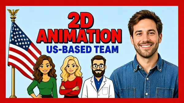 2D Animation US-Based Creative Team