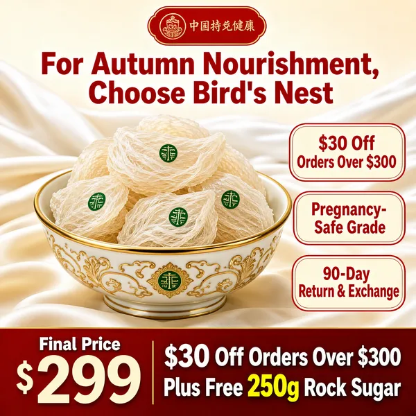 [Format]
Professional e-commerce product main image, square 1:1, premium wellness style with an ornate porcelain bowl of bird's nest on cream silk and traditional red claim pills.

[Colors]
A cream silk background (#f7ecd9 range) with soft folds; an ornate gold-rimmed porcelain bowl; warm ivory bird's nest; red display type (#c1121f) and red-outlined pills; a deep red bottom band.

[Layout]
A red pill logo chip sits top-centre with the headline beneath it; the bowl fills the centre; three red-outlined claim pills stack on the right; the bottom red band splits into a price panel left and offer text right.

[Subject]
Centre: an ornate white-and-gold porcelain bowl heaped with ivory-white bird's nest pieces, each stamped with a small green seal, glistening softly; a white silk textile blurs behind. No people.

[Headline]
"For Autumn Nourishment, Choose Bird's Nest" in heavy red display type; right pills: "$30 Off Orders Over $300", "Pregnancy-Safe Grade", "90-Day Return & Exchange"; bottom band: "Final Price" small and "$299" in giant cream numerals on the left; right: "$30 Off Orders Over $300 Plus Free 250g Rock Sugar" in white and yellow.

[Mood]
Nourishing, premium and gift-grade; cream silk with traditional red-and-gold wellness cues.
